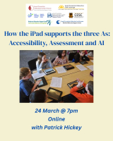How the iPad supports the three As: Accessibility, Assessment and AI